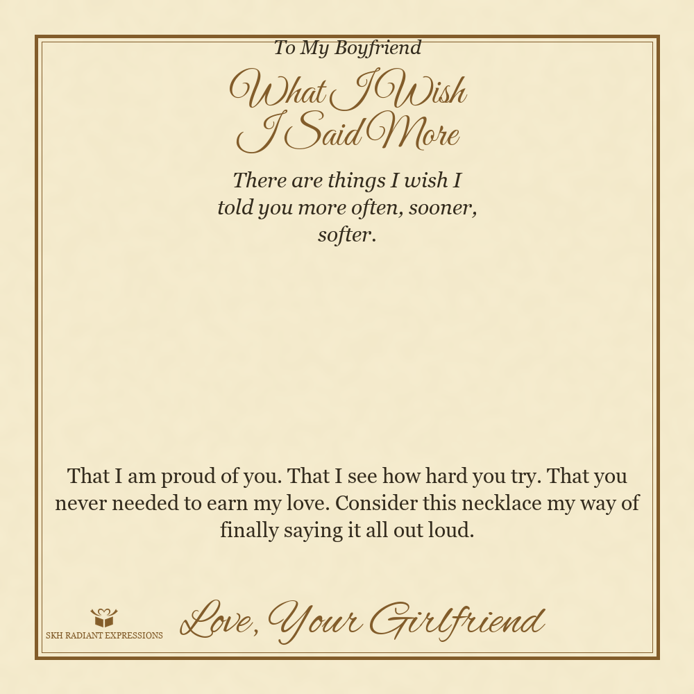 What I Wish I Said More - Cuban Link Chain for Boyfriend