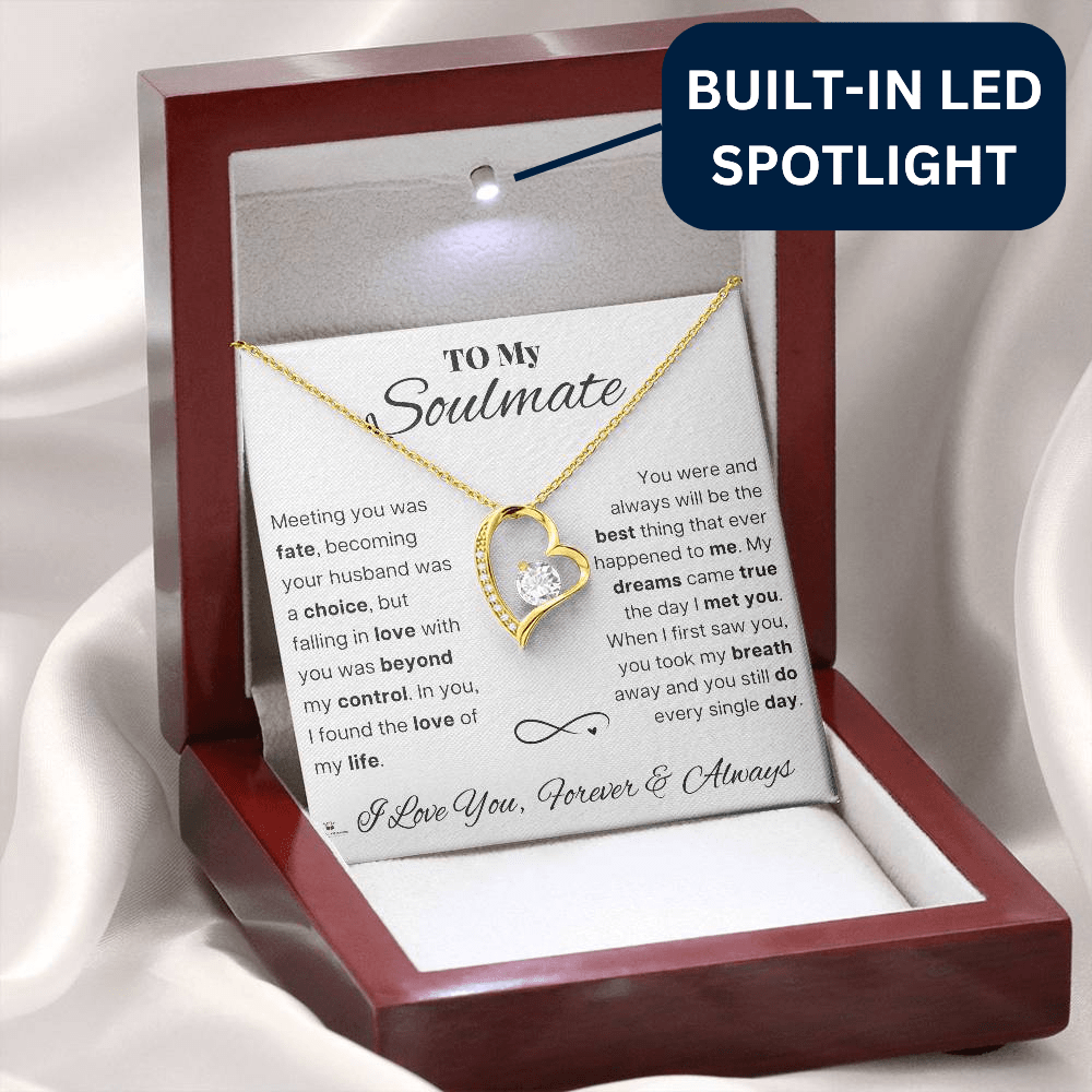 To My Soulmate - My Dreams Came True - Forever Love Necklace