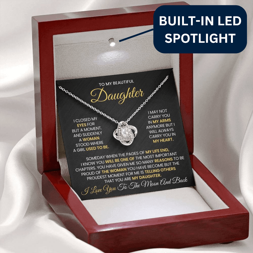 To My Beautiful Daughter - I'll Always Carry You in My Heart - Love Knot Necklace