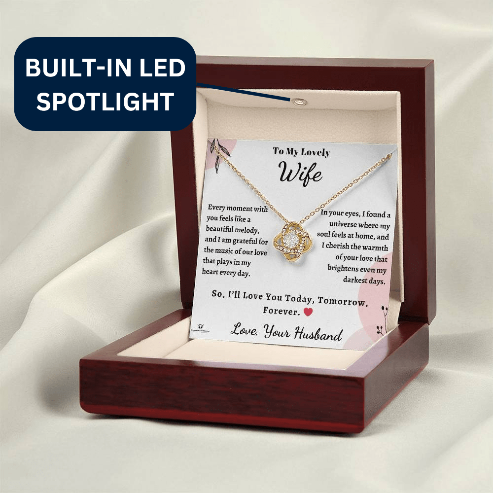 To My Lovely Wife - Melodies of Love Cherishing the Eternal Symphony of Us - Love Knot Necklace