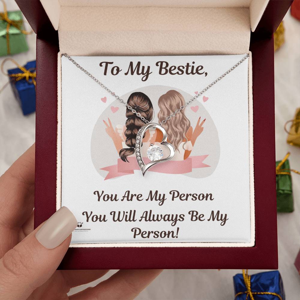 Best friends - You are my person, You will always be my person - Forever Love Necklace