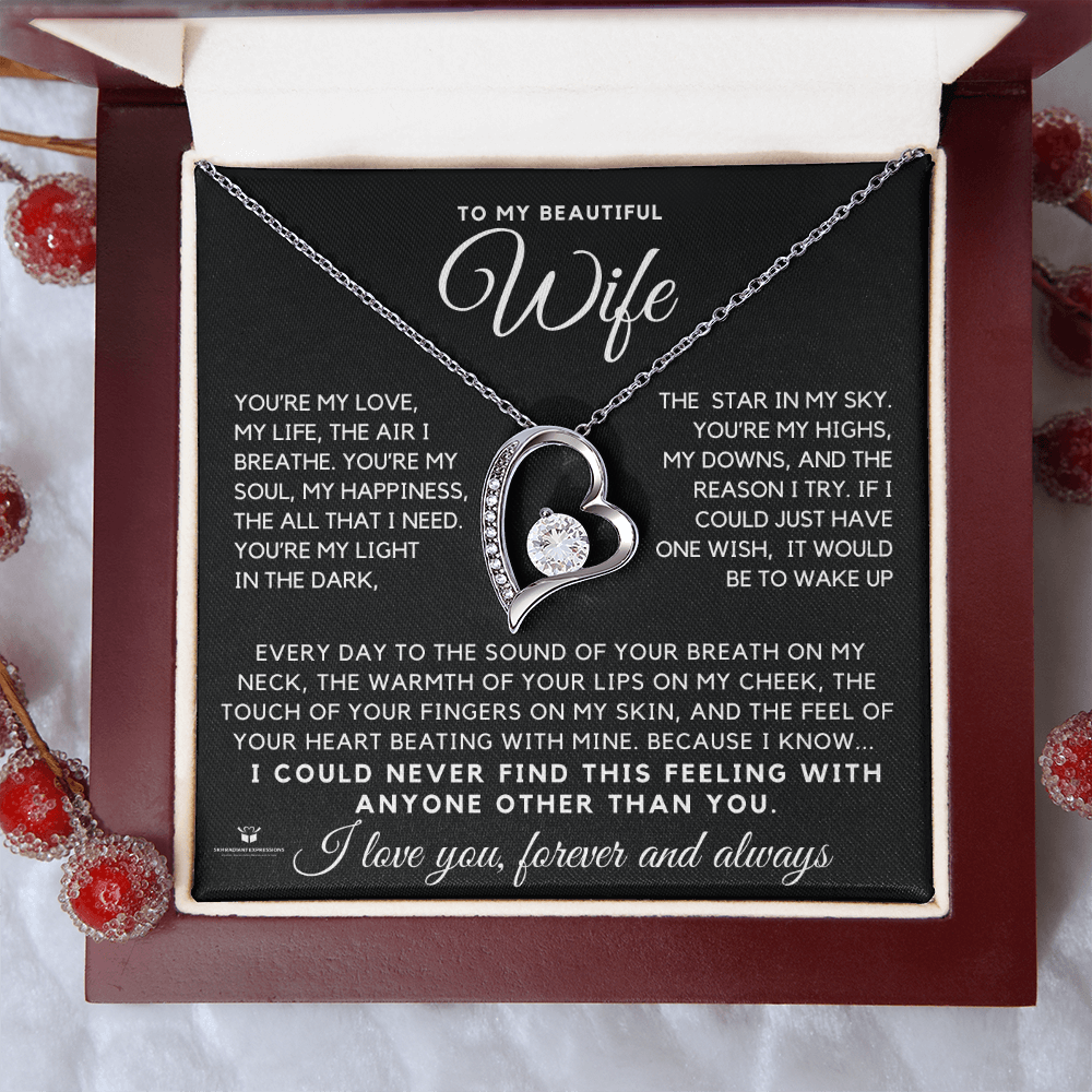 To My Beautiful Wife - You're My Love, My Life, My Everything - Forever Love Necklace