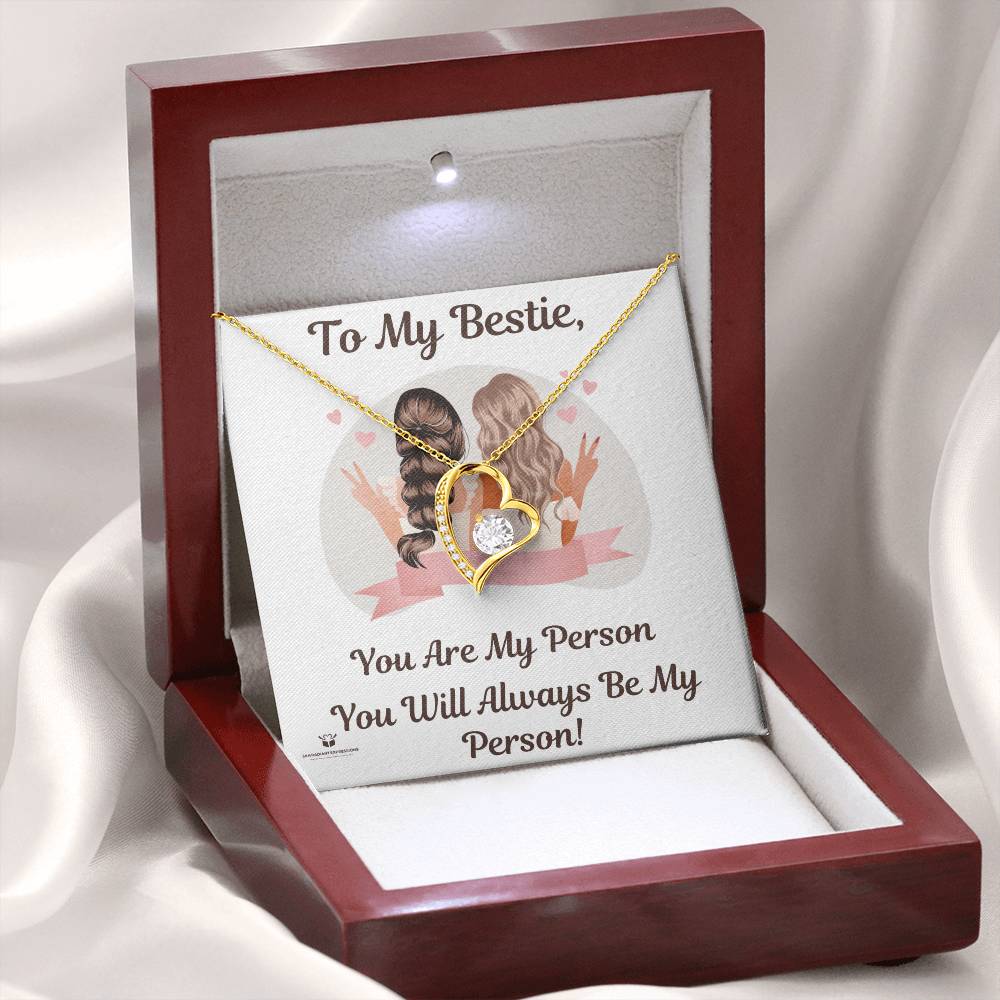 Best friends - You are my person, You will always be my person - Forever Love Necklace