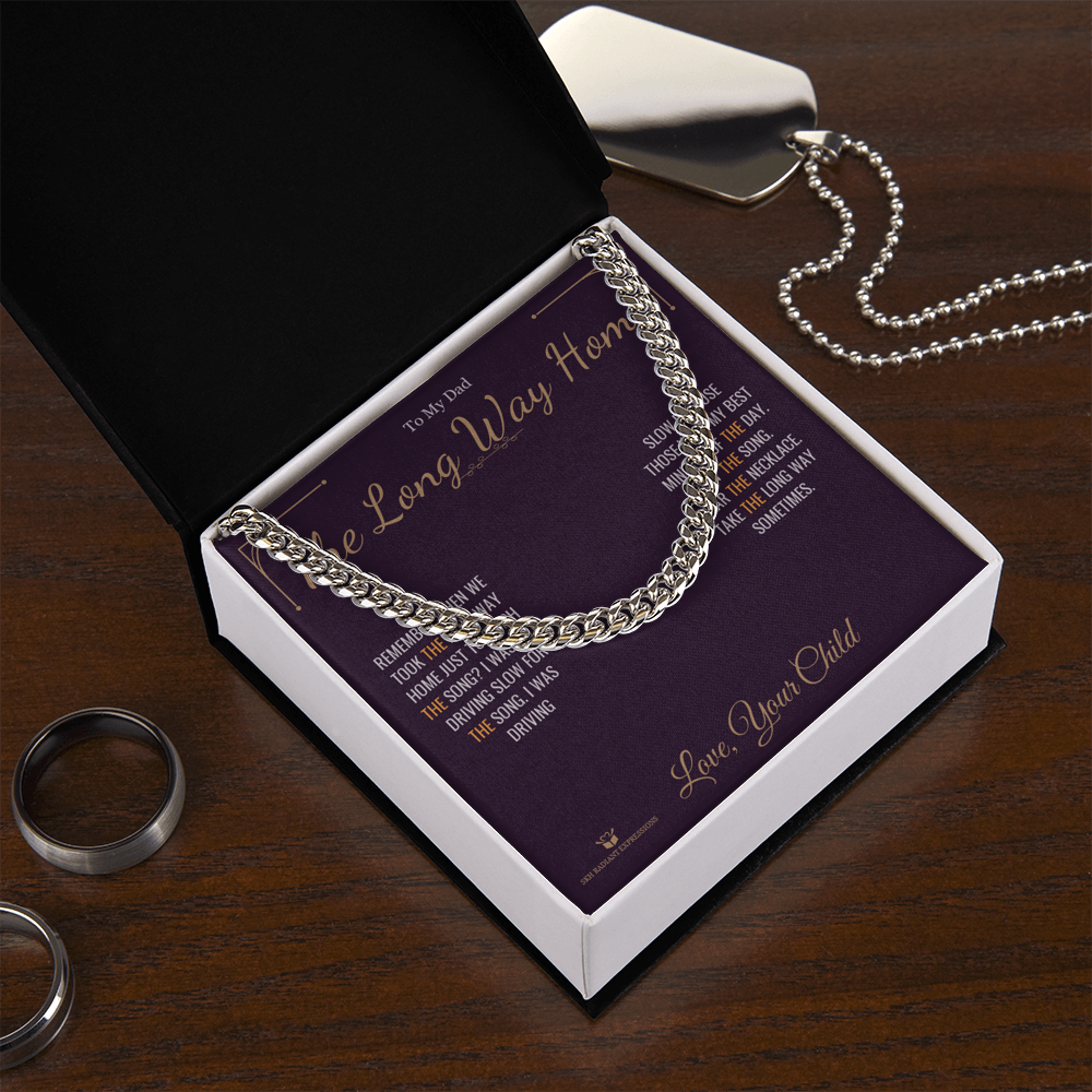 The Long Way Home - Cuban Link Chain for Dad