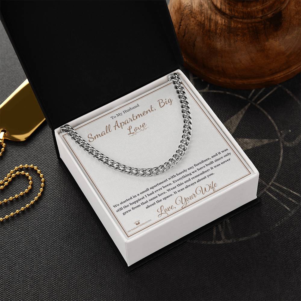 Small Apartment, Big Love - Cuban Link Chain for Husband