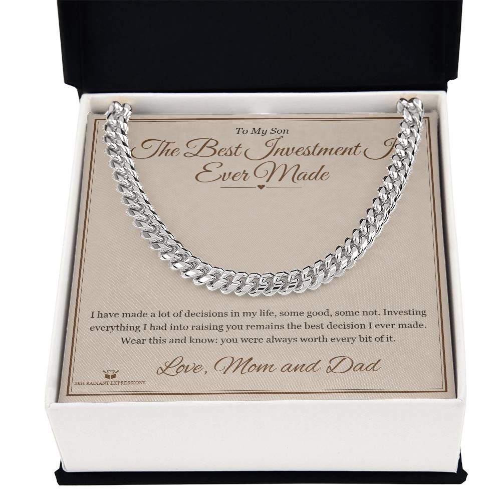 The Best Investment I Ever Made - Cuban Link Chain for Son