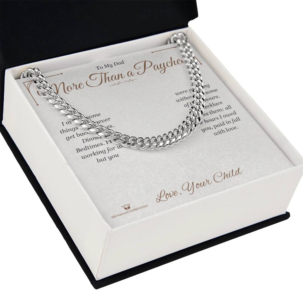 More Than a Paycheck - Cuban Link Chain for Dad