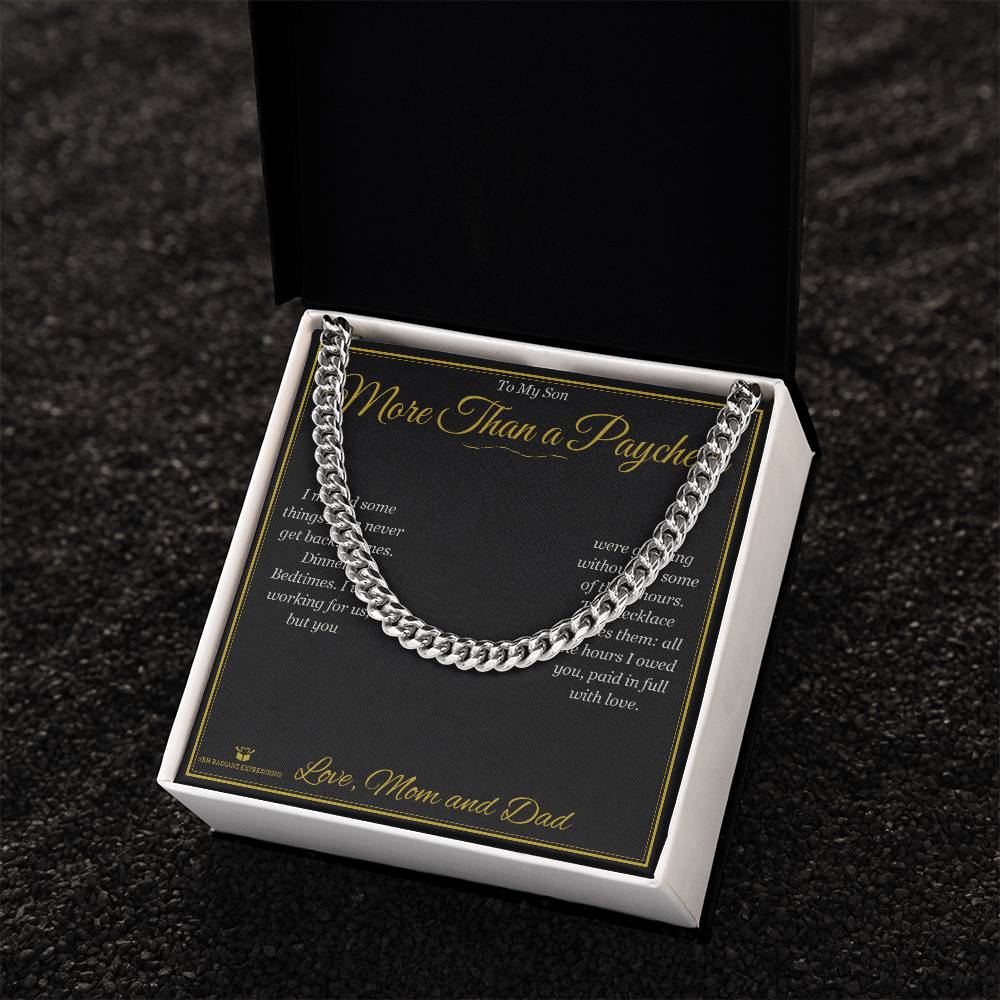 More Than a Paycheck - Cuban Link Chain for Son