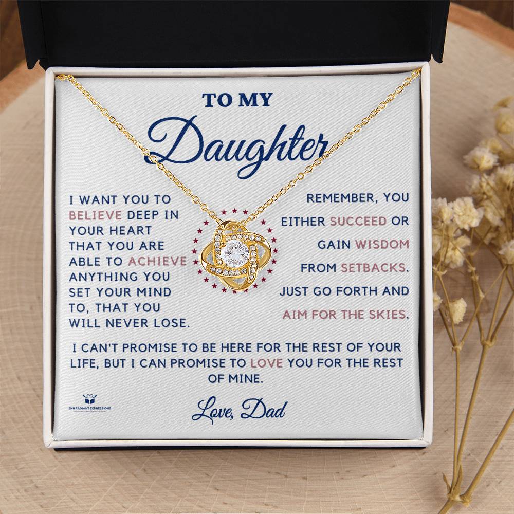 Dream Big: A Father's Encouragement for His Daughter - Love Knot Necklace