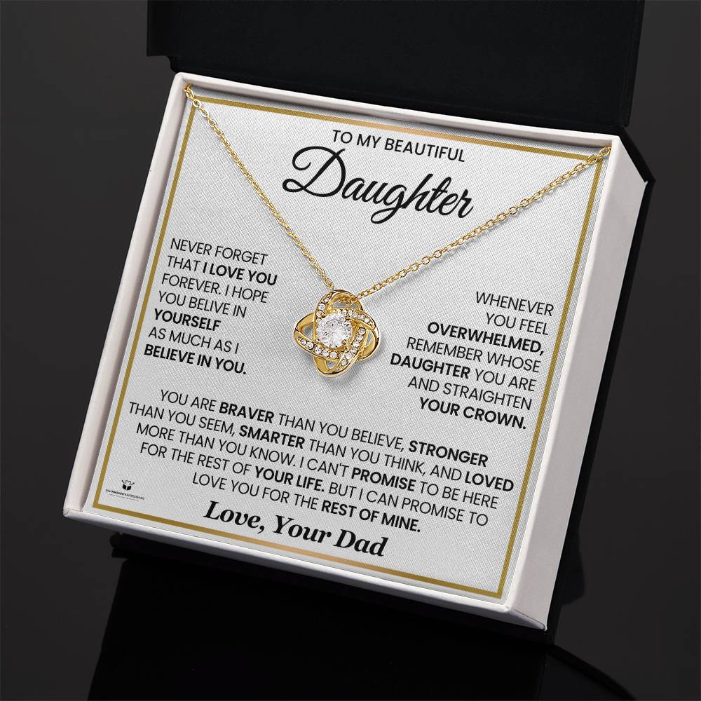 To My Beautiful Daughter – Never Forget Dad Loves You - Love Knot Necklace