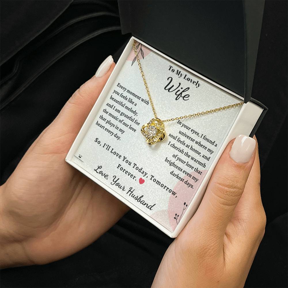 To My Lovely Wife - Melodies of Love Cherishing the Eternal Symphony of Us - Love Knot Necklace