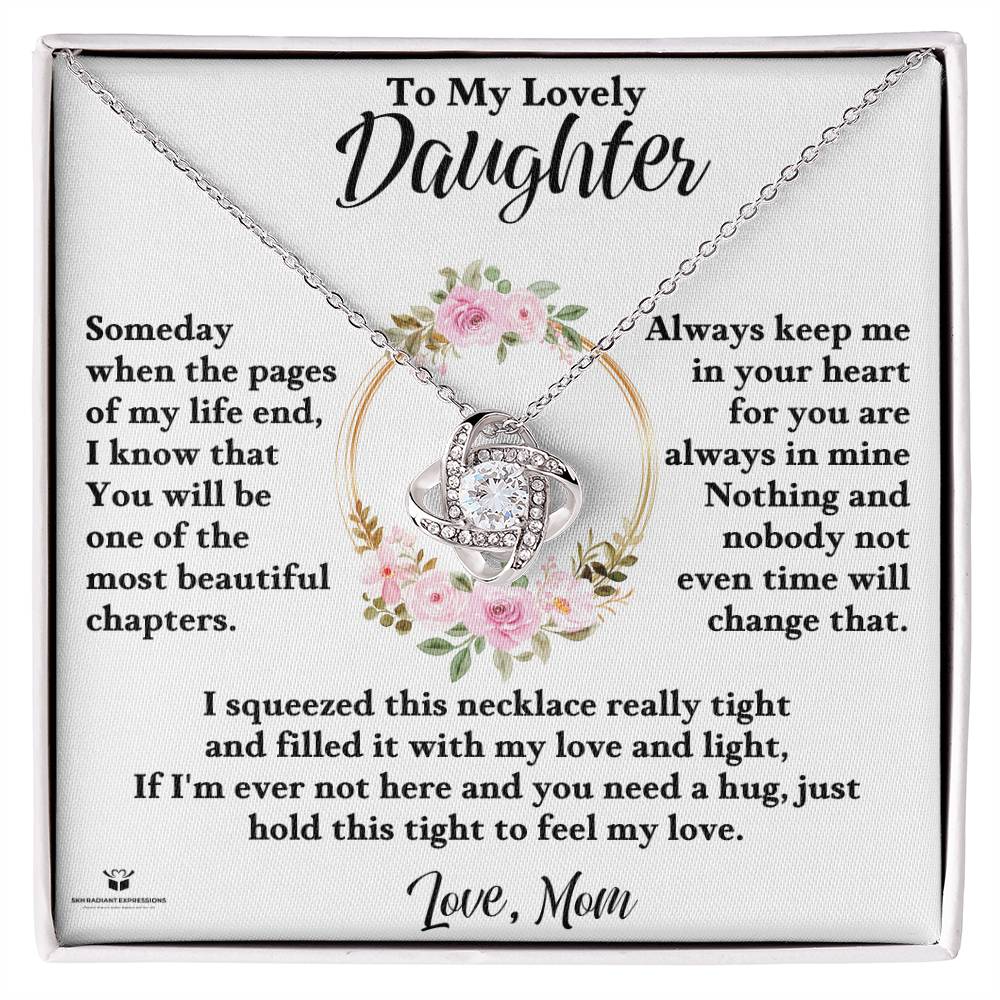 To My Lovely Daughter - Always Keep Me In Your Heart - Love Knot Necklace