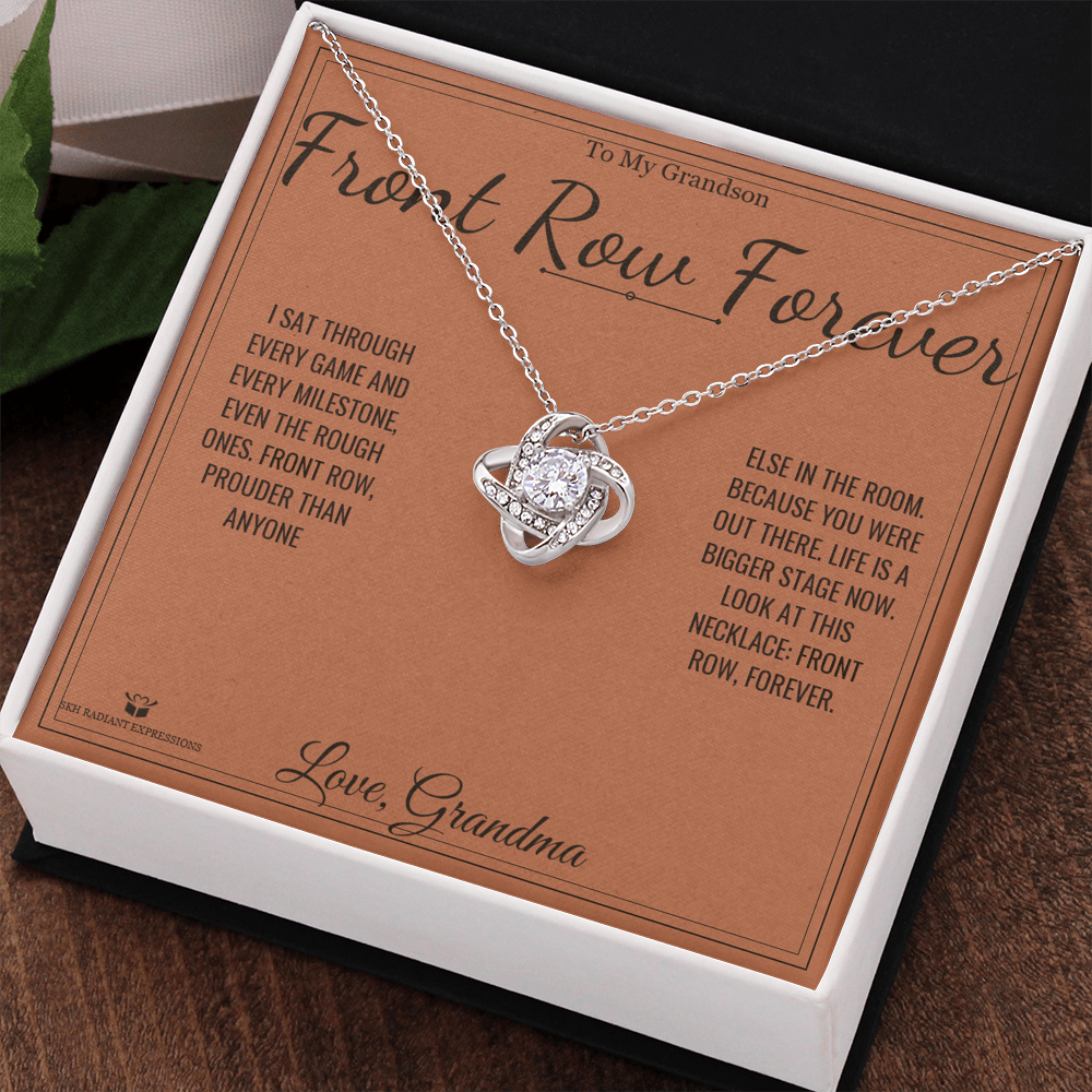 Front Row Forever - Love Knot Necklace for Grandson