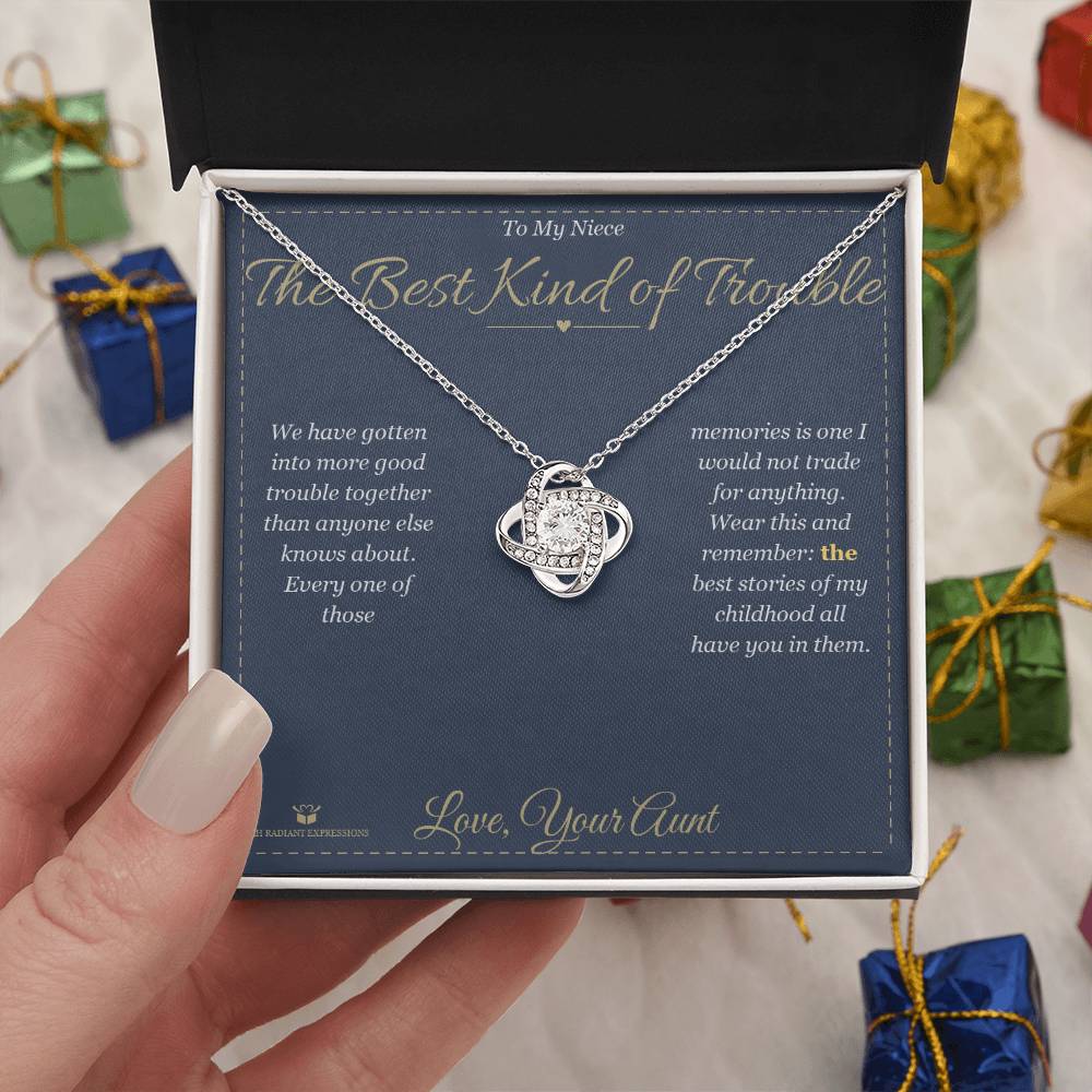 The Best Kind of Trouble - Love Knot Necklace for Niece