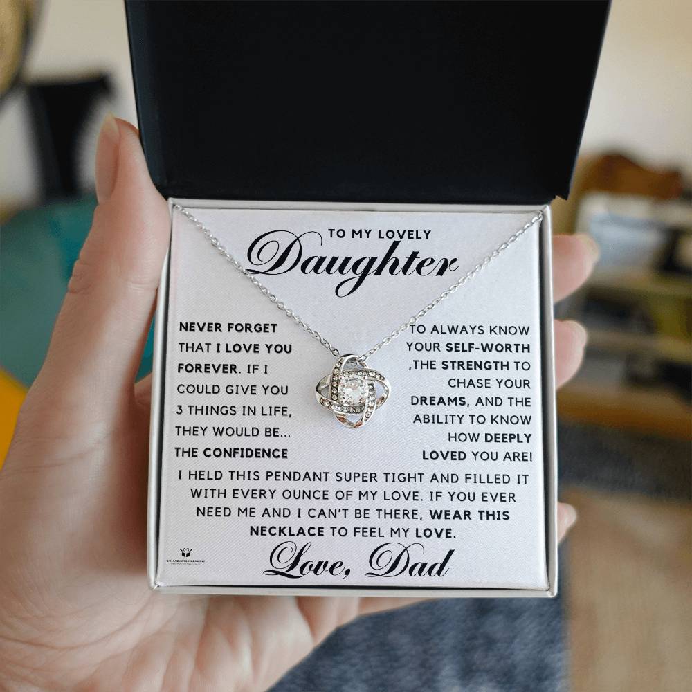 Wear My Love Always: Love Knot Necklace – A Gift of Love from Dad to His Lovely Daughter