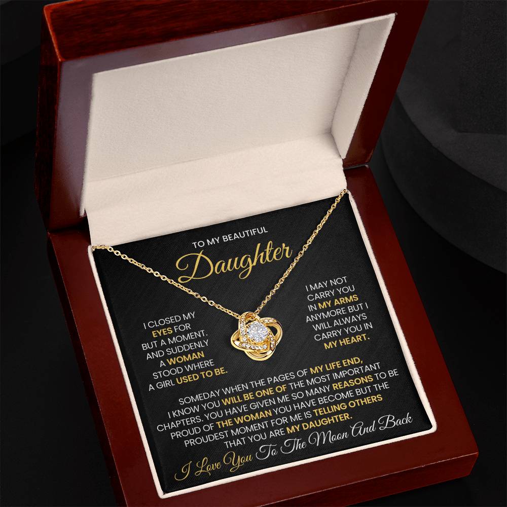 To My Beautiful Daughter - I'll Always Carry You in My Heart - Love Knot Necklace