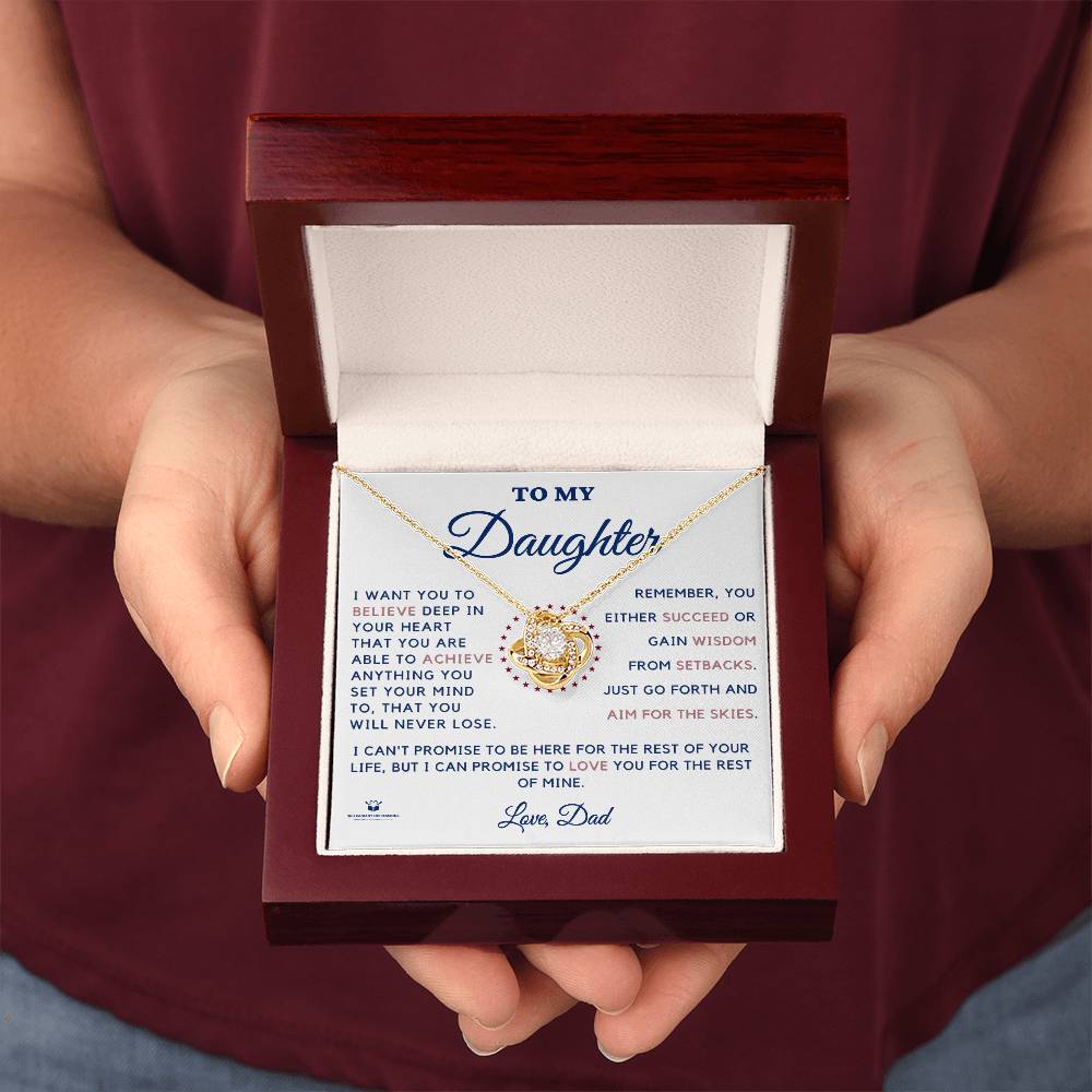Dream Big: A Father's Encouragement for His Daughter - Love Knot Necklace