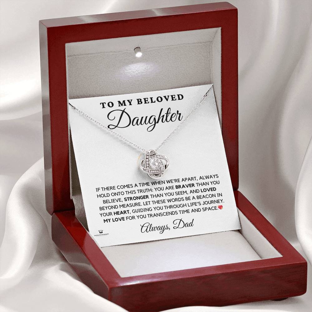 To My Beloved Daughter - Heartfelt Words From Dad - Love Knot Necklace