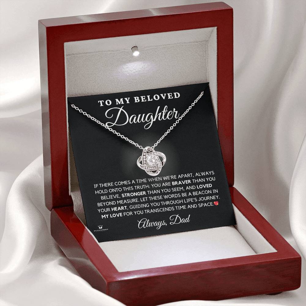 To My Beloved Daughter - Heartfelt Words From Dad - Love Knot Necklace