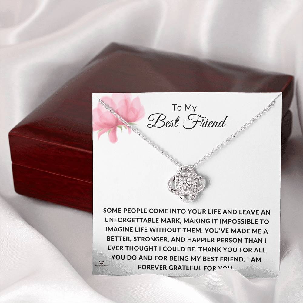 To My Best Friend - Forever Grateful for You - Love Knot Necklace