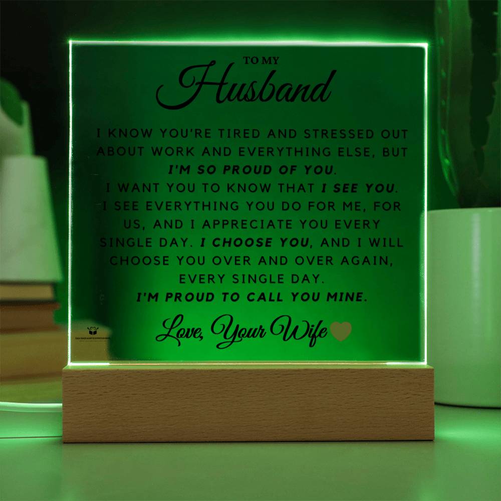 To My Husband - Proud to Call You Mine - Acrylic Lamp❤️