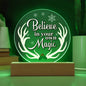 Printed Acrylic Circle Plaque - Believe In Your Own Magic