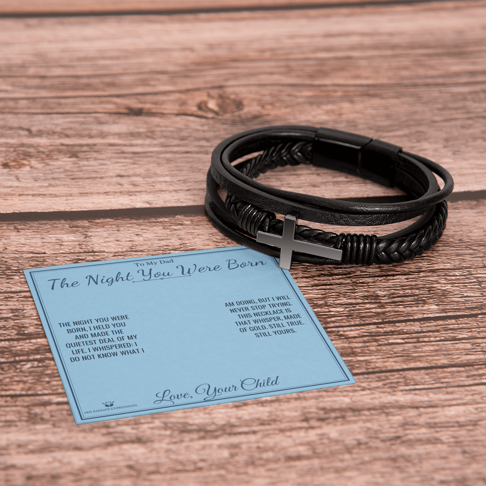 The Night You Were Born - Men's Cross Bracelet for Dad