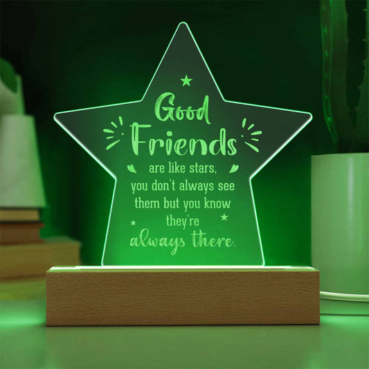 Engraved Acrylic Star Plaque - Good Friends Are Like Stars