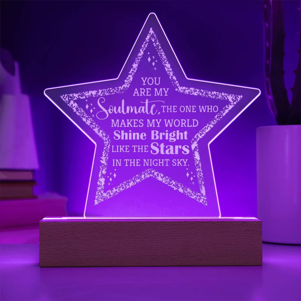 Engraved Acrylic Star Plaque - You Are My Soulmate