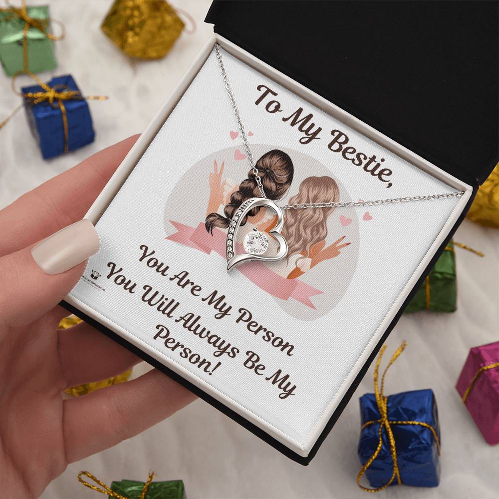 Best friends - You are my person, You will always be my person - Forever Love Necklace
