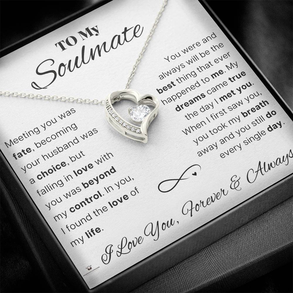 To My Soulmate - My Dreams Came True - Forever Love Necklace