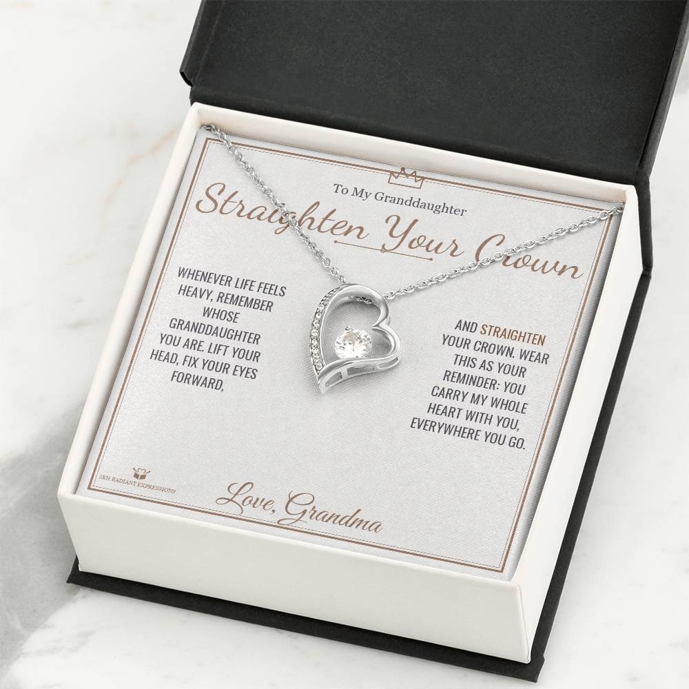 Straighten Your Crown - Forever Love Necklace for Granddaughter