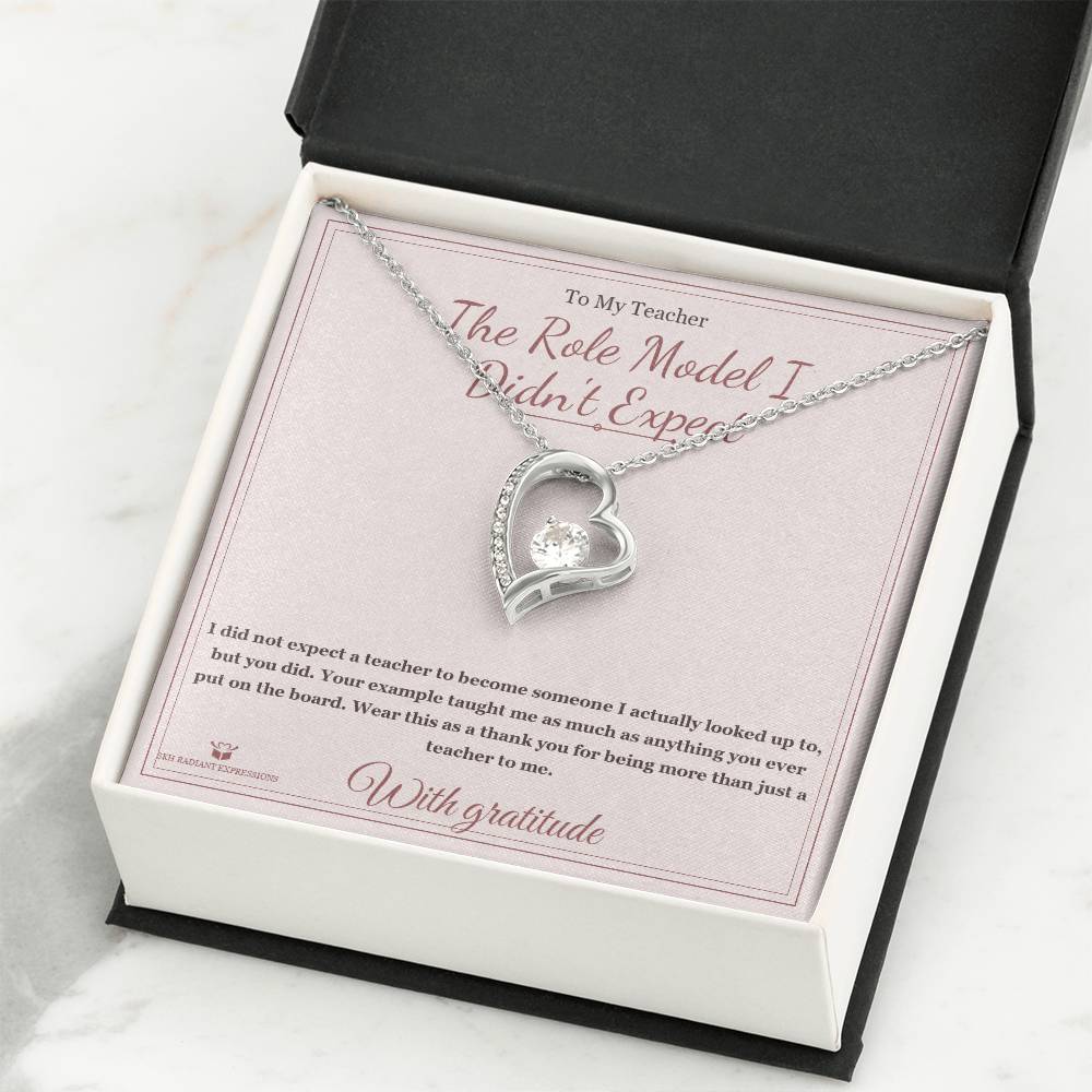 The Role Model I Didn't Expect - Forever Love Necklace for Teacher