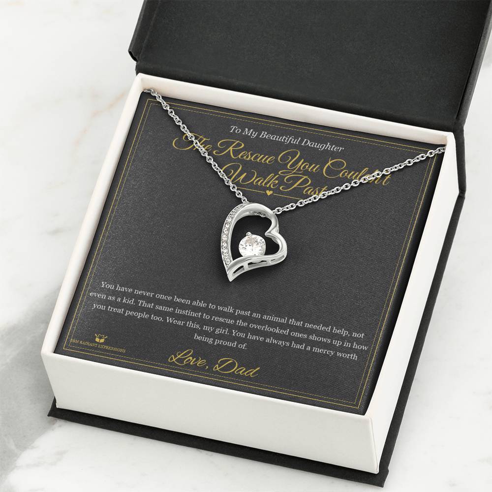 The Rescue You Couldn't Walk Past - Forever Love Necklace for Daughter