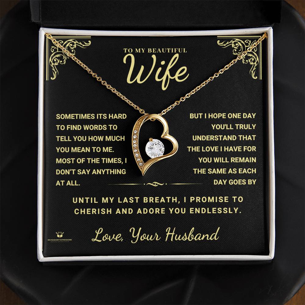 To My Beautiful Wife - Forever Yours: A Message of Endless Love from Your Husband - FL Necklace
