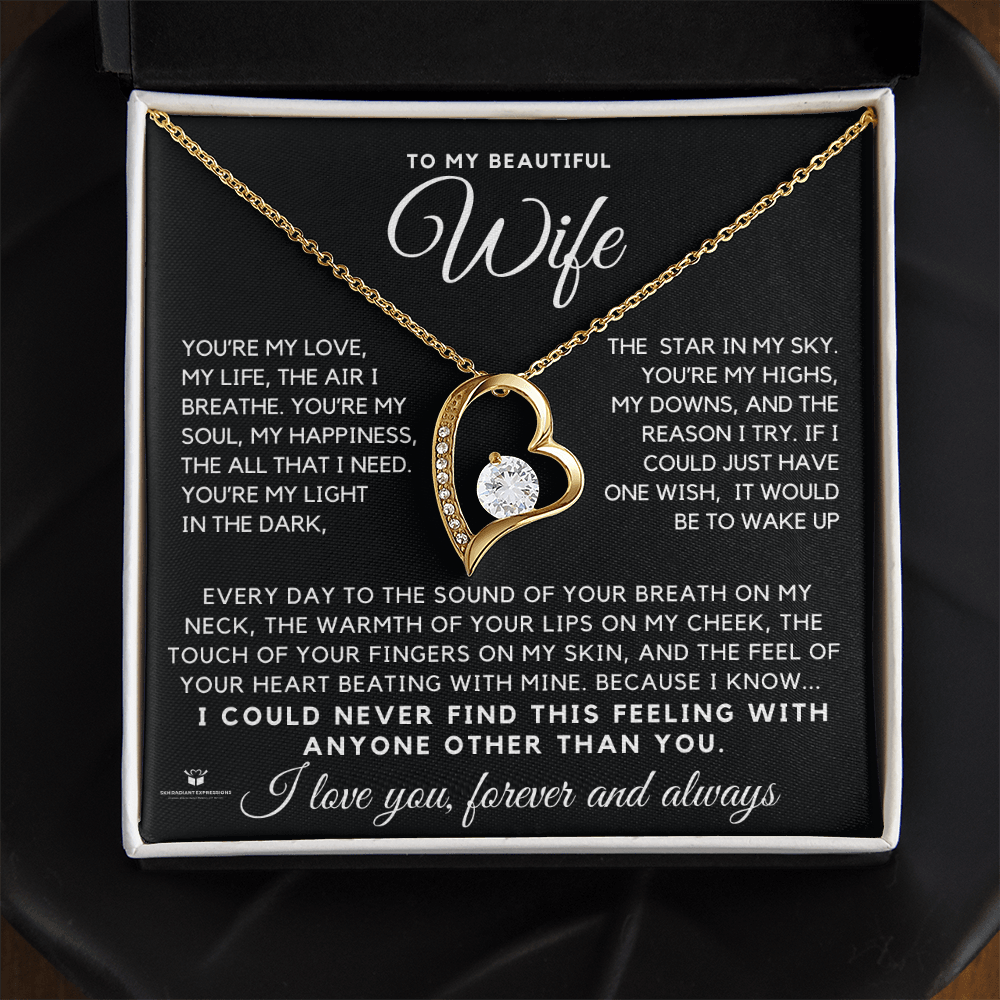 To My Beautiful Wife - You're My Love, My Life, My Everything - Forever Love Necklace