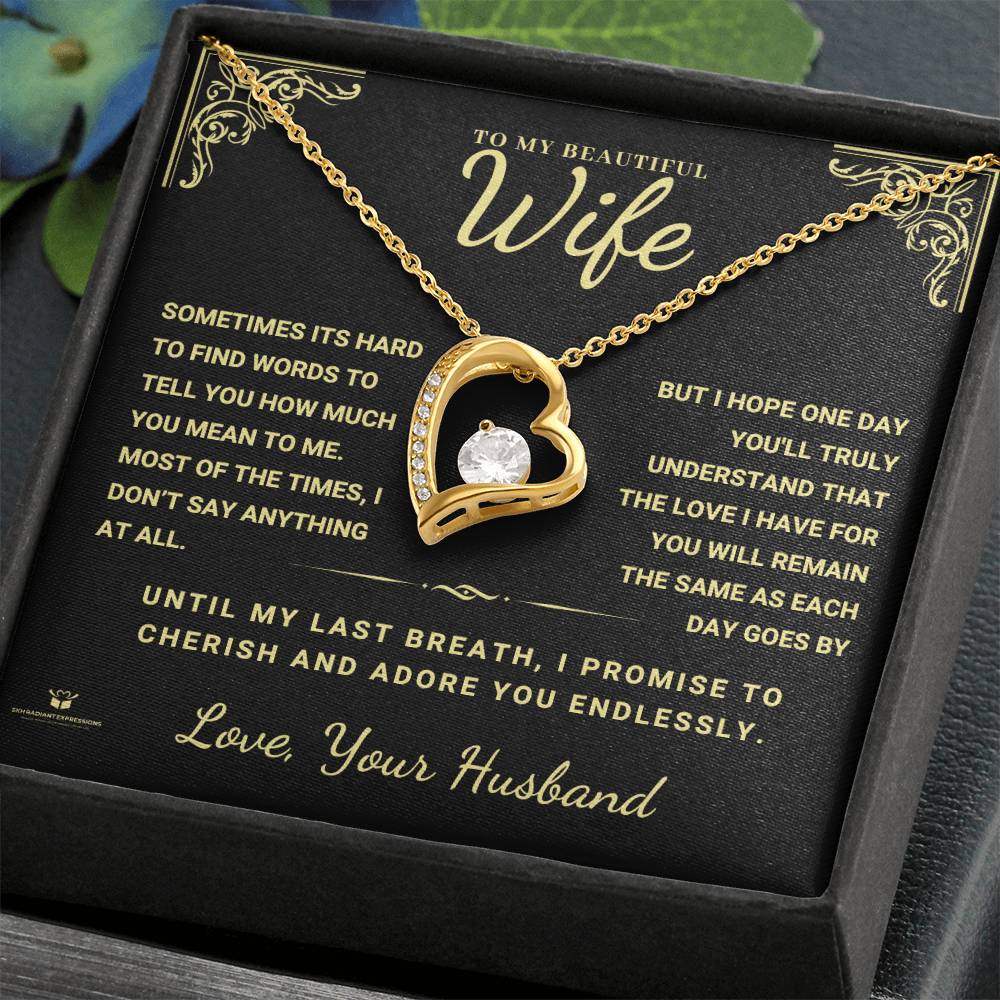 To My Beautiful Wife - Forever Yours: A Message of Endless Love from Your Husband - FL Necklace