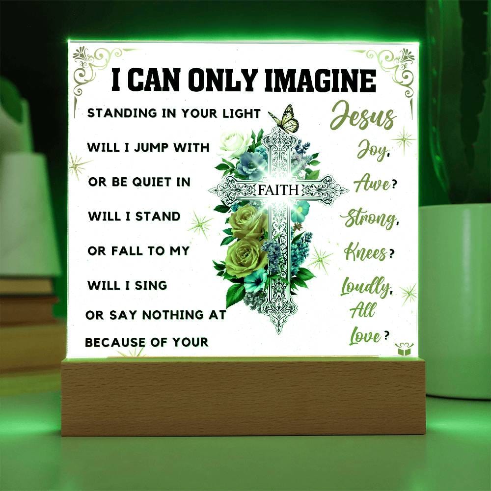 I Can Only Imagine - Faith Cross Floral Acrylic Plaque