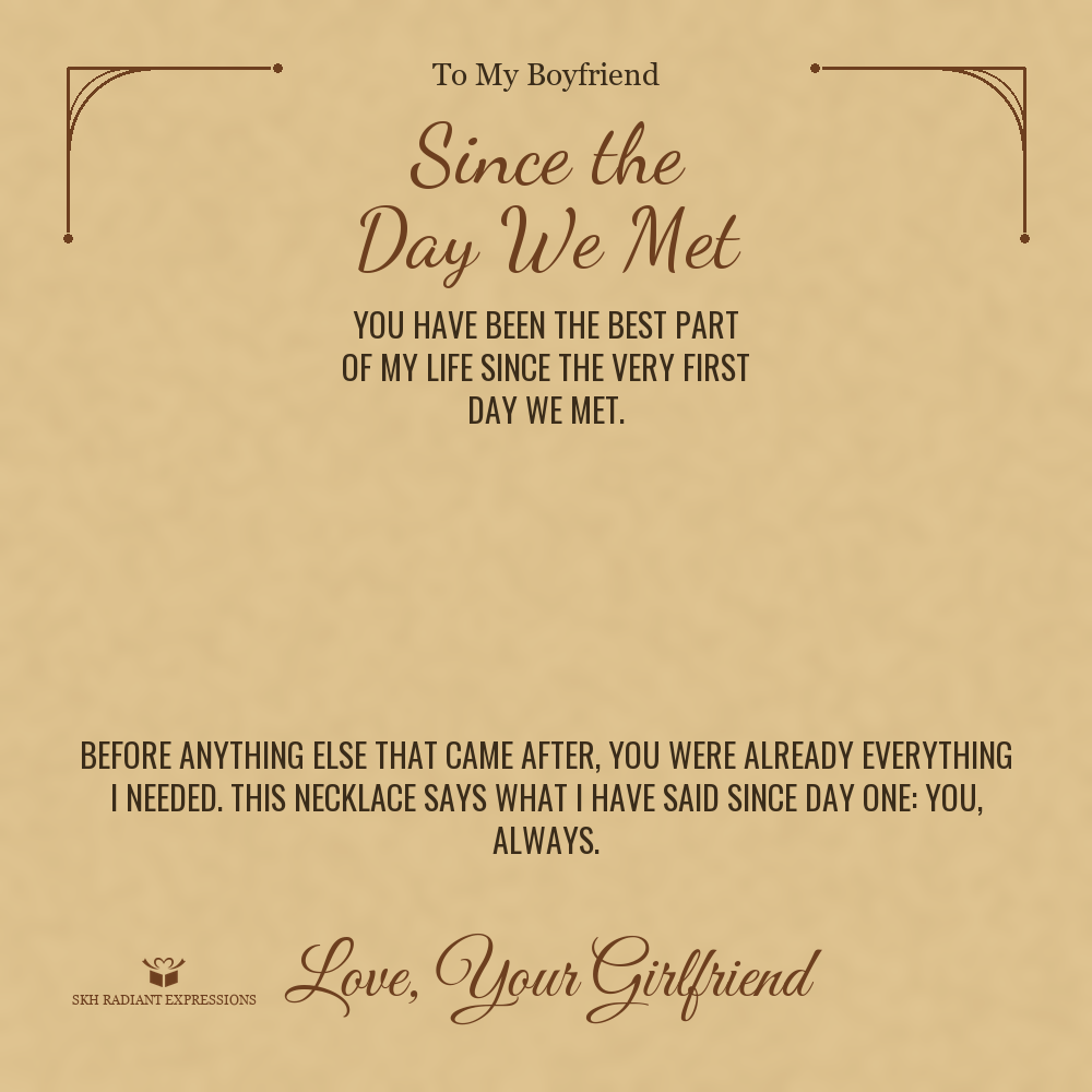 Since the Day We Met - Cuban Link Chain for Boyfriend
