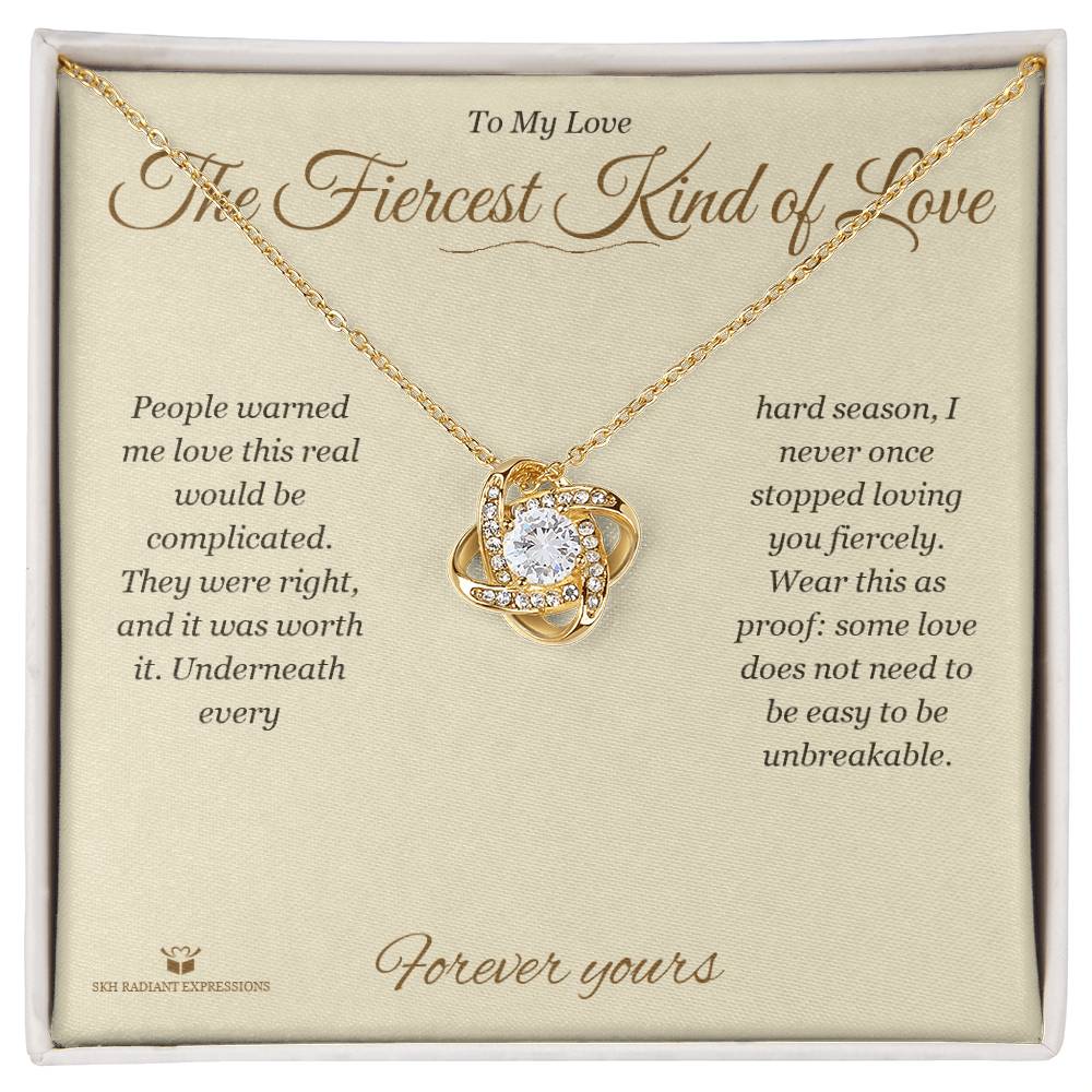 The Fiercest Kind of Love - Love Knot Necklace for Partner