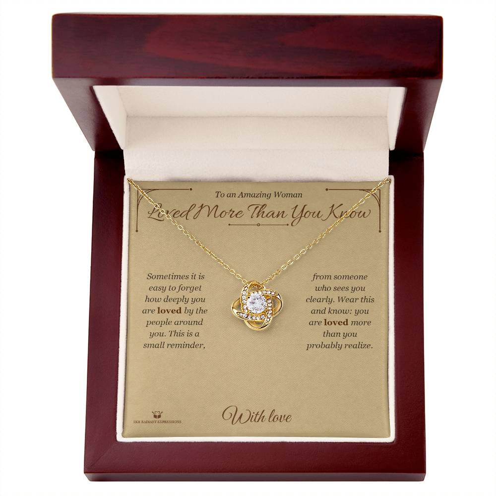 Loved More Than You Know - Love Knot Necklace for Her