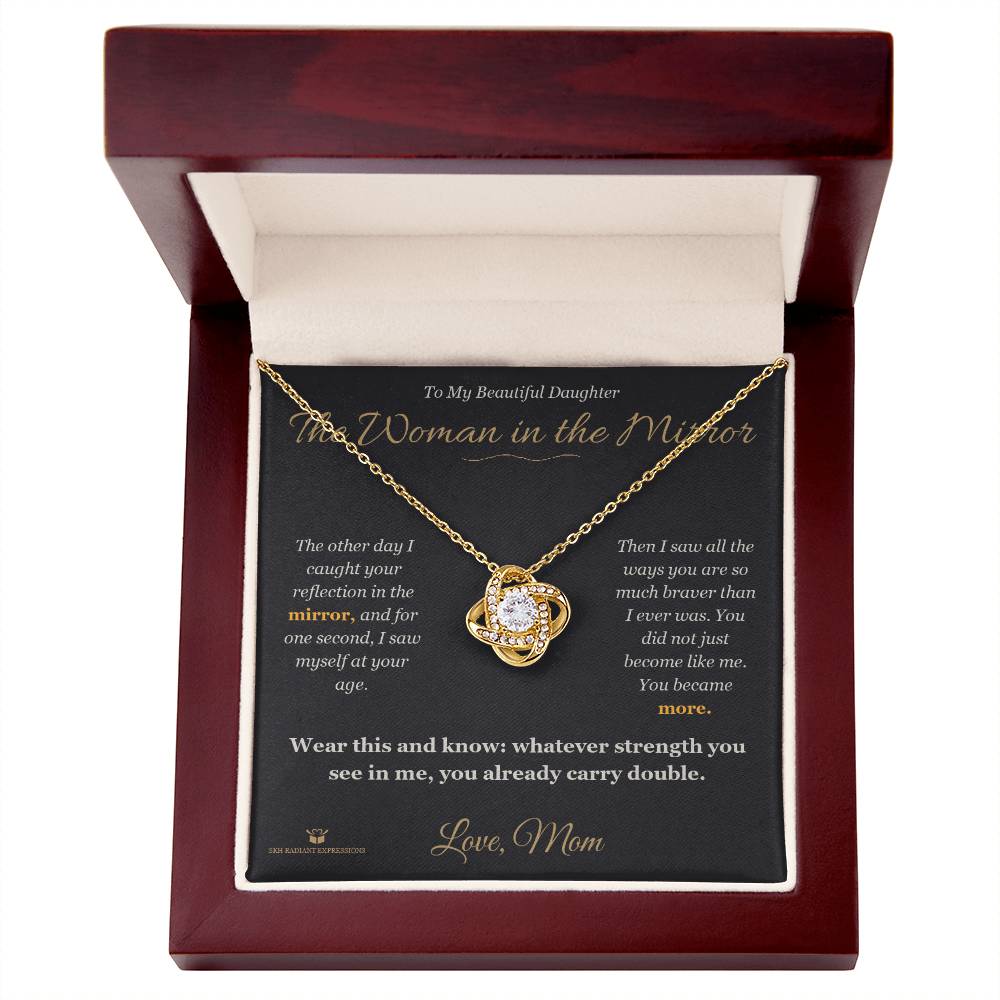 The Woman in the Mirror - Love Knot Necklace for Daughter