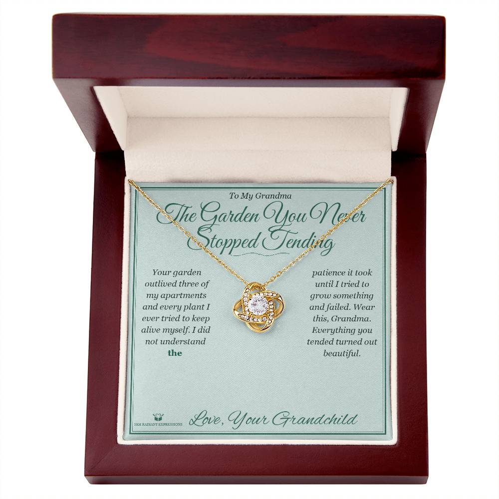 The Garden You Never Stopped Tending - Love Knot Necklace for Grandmother