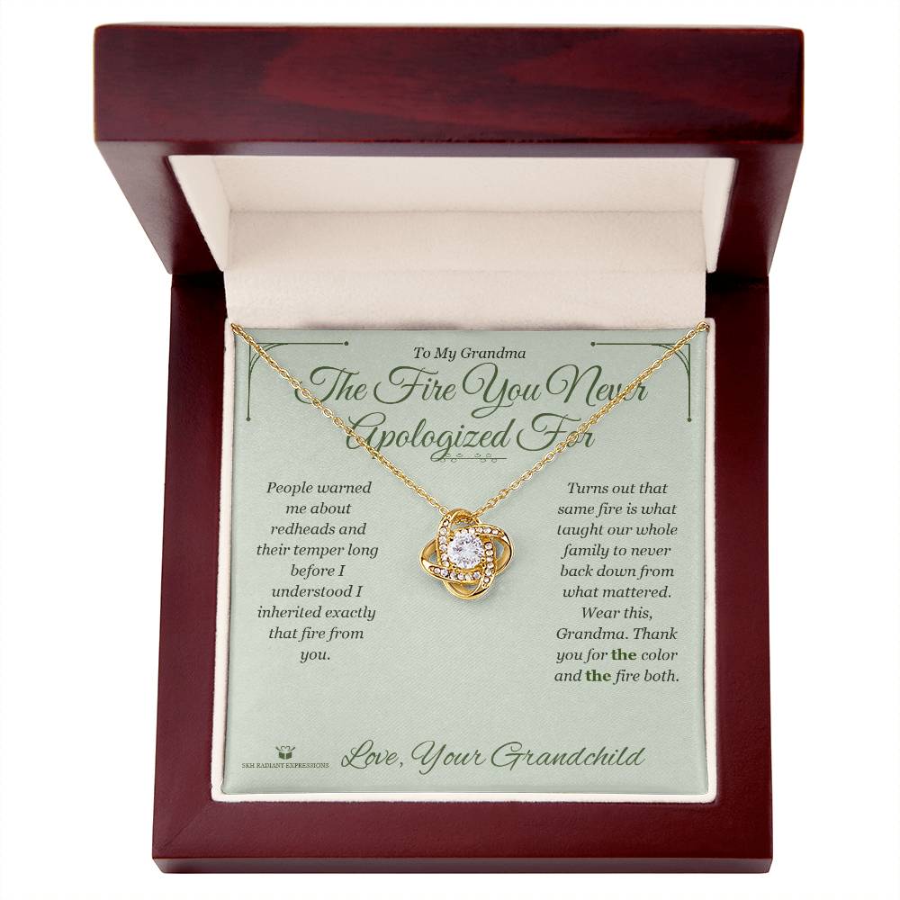 The Fire You Never Apologized For - Love Knot Necklace for Grandmother