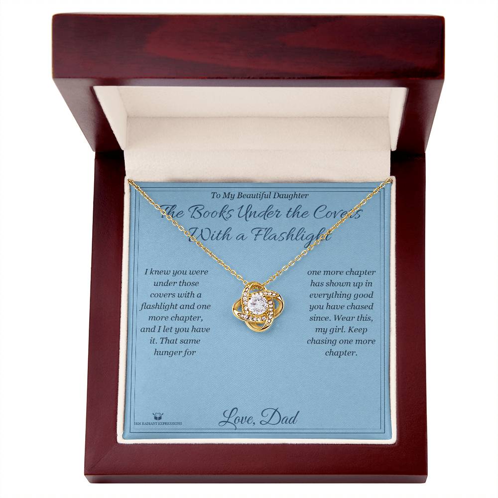 The Books Under the Covers With a Flashlight - Love Knot Necklace for Daughter