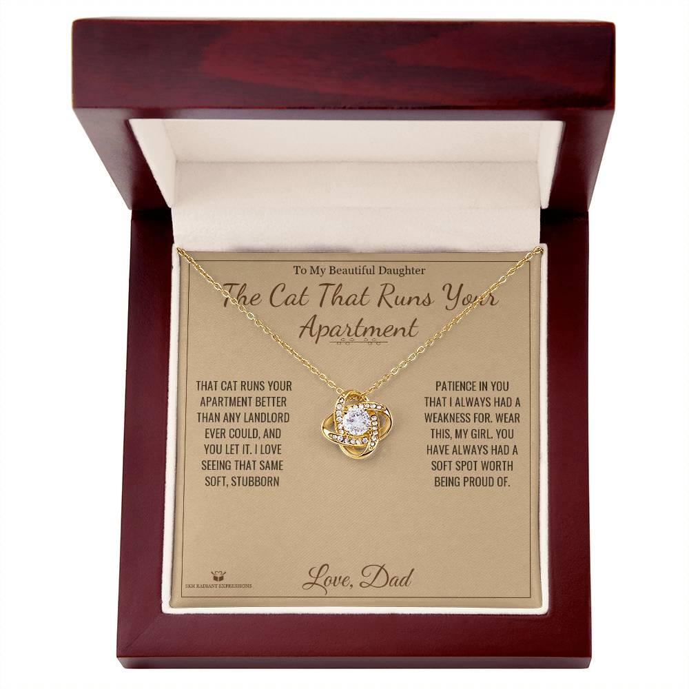 The Cat That Runs Your Apartment - Love Knot Necklace for Daughter