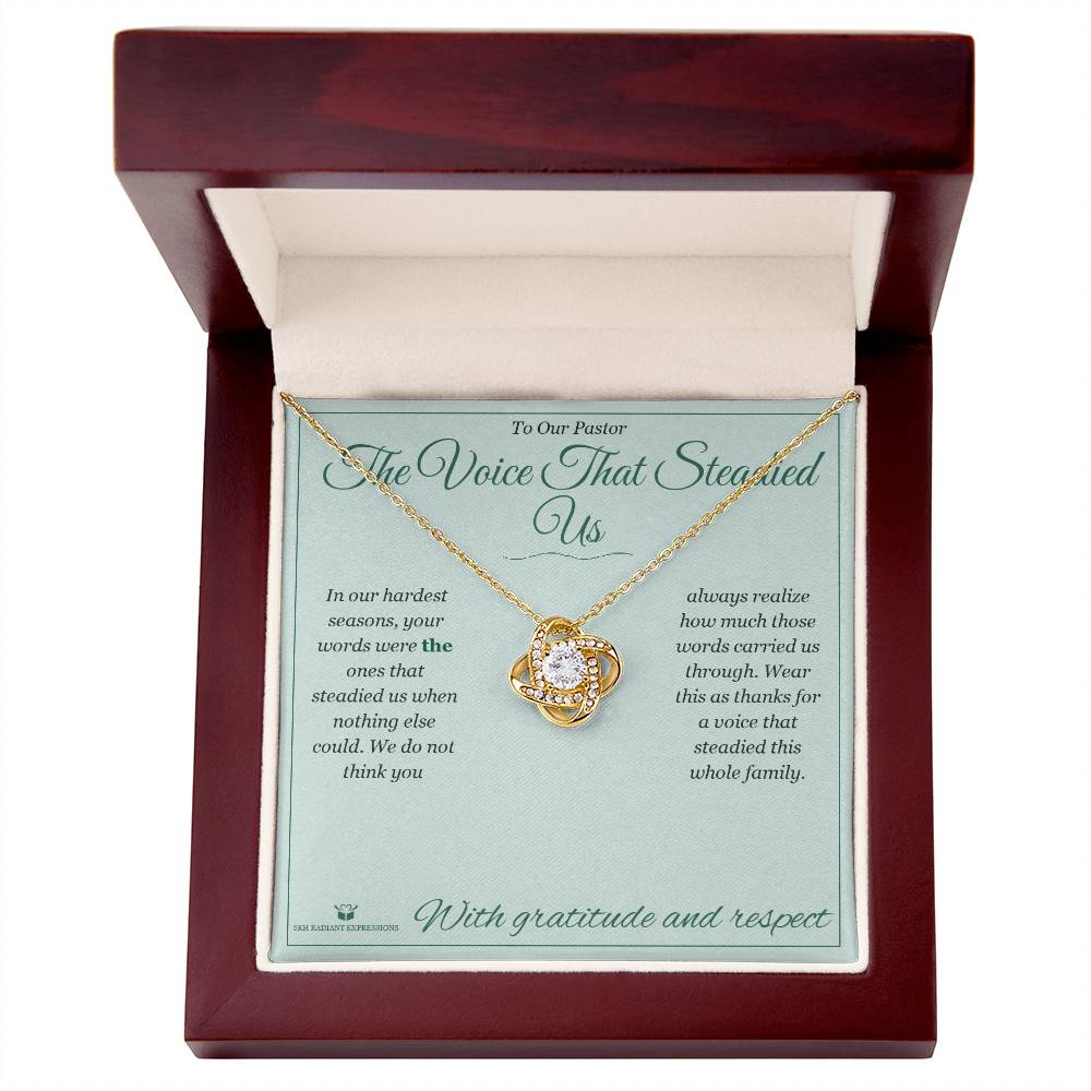 The Voice That Steadied Us - Love Knot Necklace for Pastor