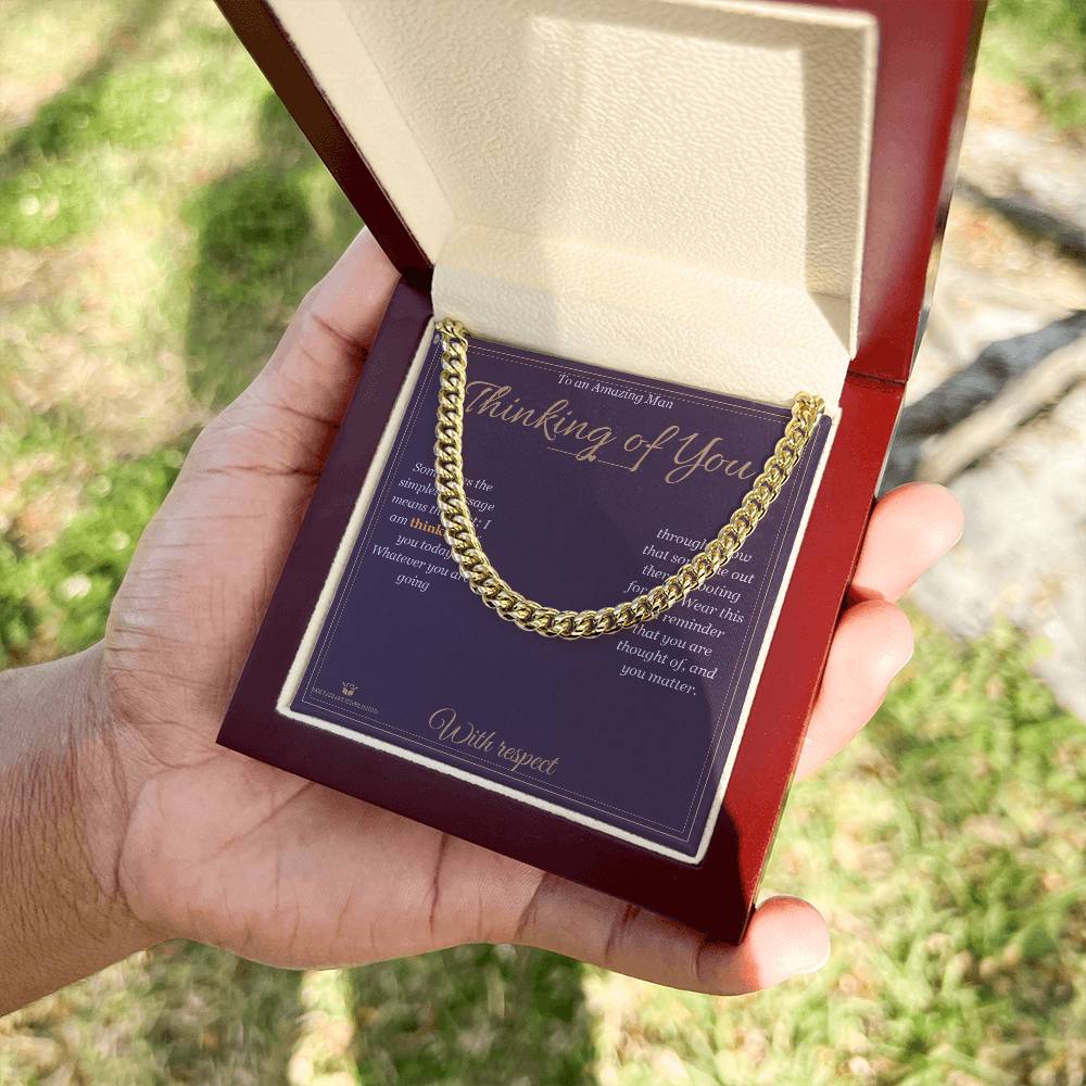 Thinking of You - Cuban Link Chain for Him