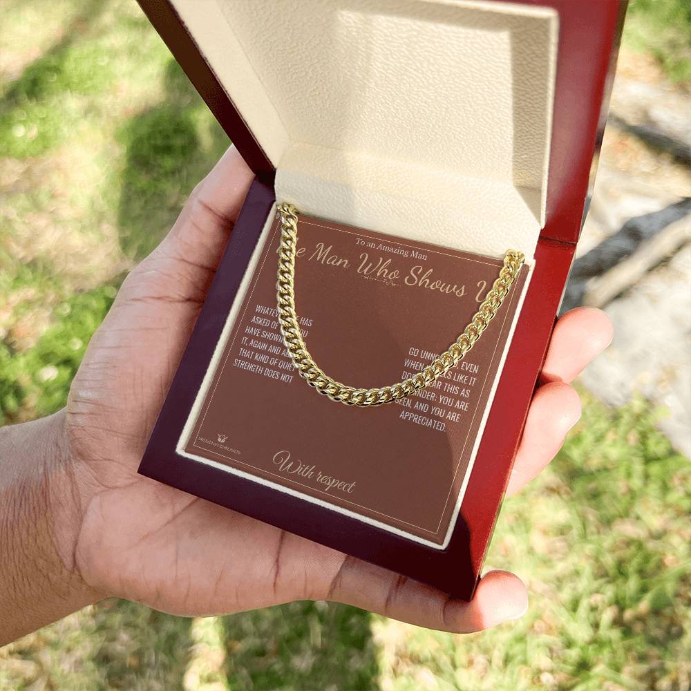 The Man Who Shows Up - Cuban Link Chain for Him