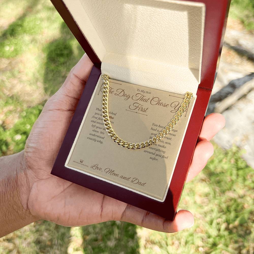 The Dog That Chose You First - Cuban Link Chain for Son - personalized keepsake gift from SKH Radiant Expressions